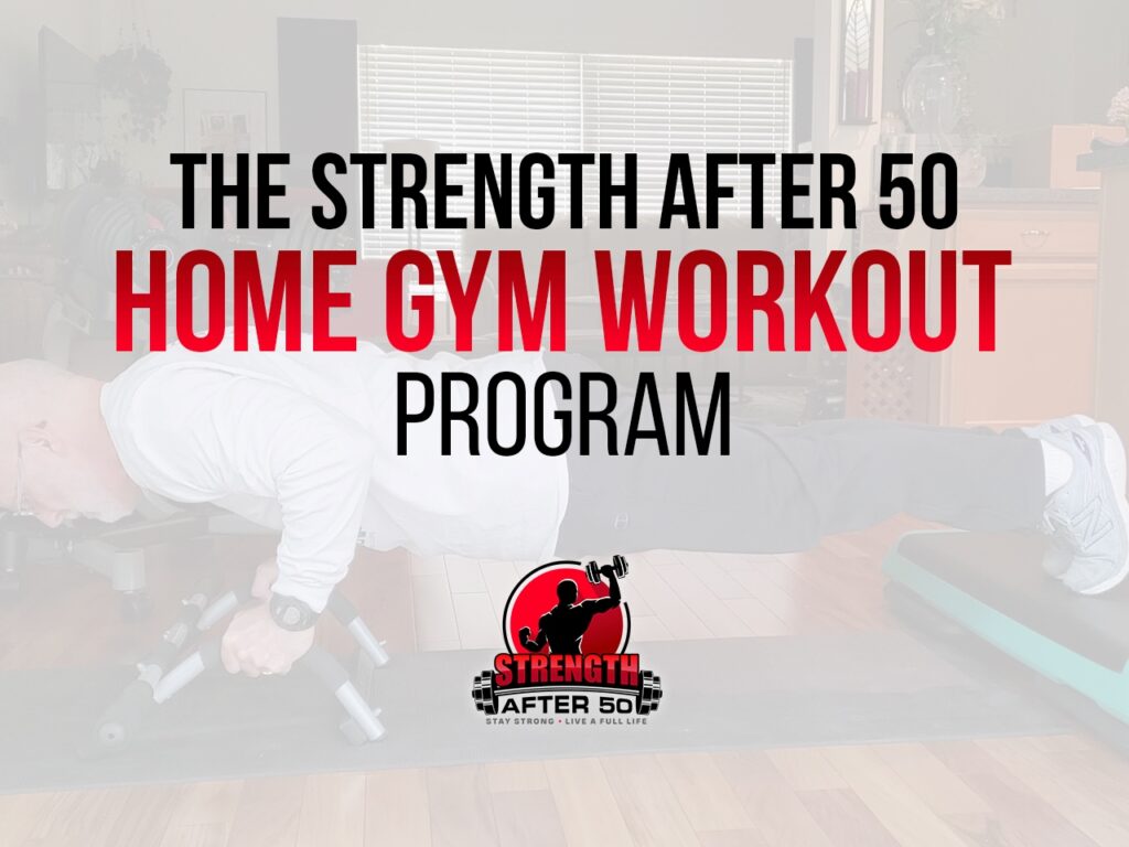 strength after 50 home workout program